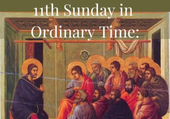 Ordinary Time Week XI [Yr. A] (June 14, 2026) Ex 19:2-6; Rom 5:6-11; Mt 9:36–10:8. By: Rev. Fr. Clifford Atta Anim.